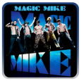 Magic Mike (plus Bonus Features)