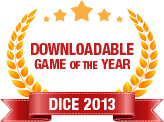 Dice 2013 - Downloadable Game of the Year